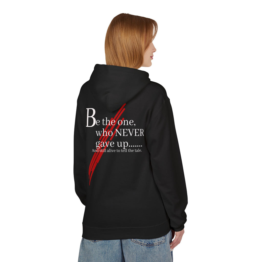 Bear Graphic Hoodie — “Be the one who NEVER gave up” Inspirational Black Fleece Hoodie